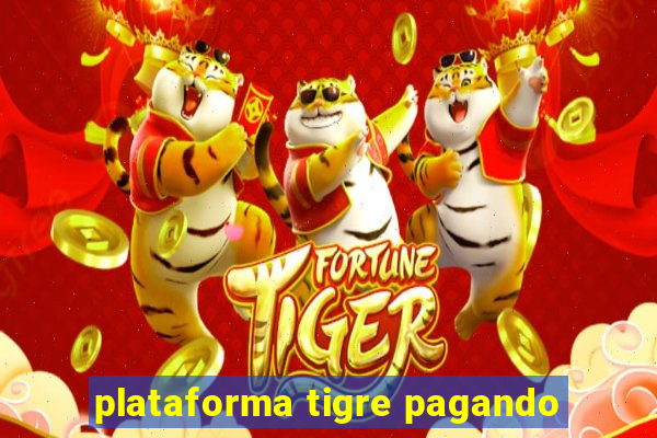 plataforma tigre pagando