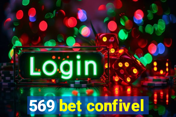 569 bet confivel