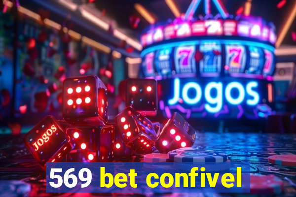 569 bet confivel