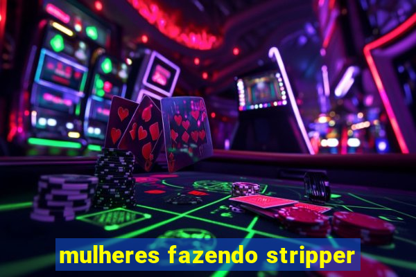 mulheres fazendo stripper