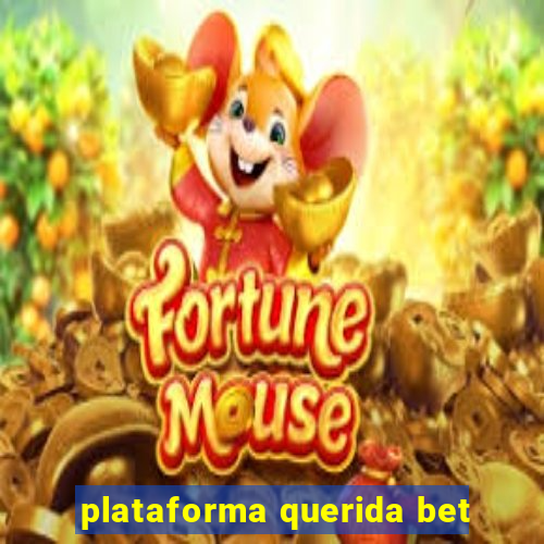 plataforma querida bet