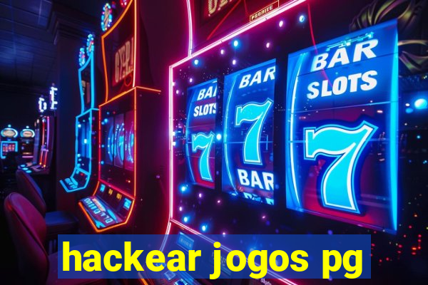 hackear jogos pg