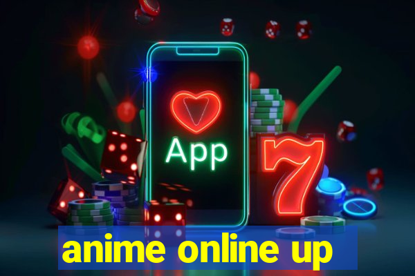 anime online up