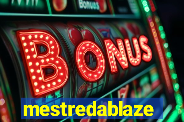 mestredablaze