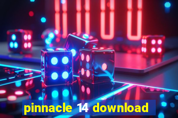 pinnacle 14 download