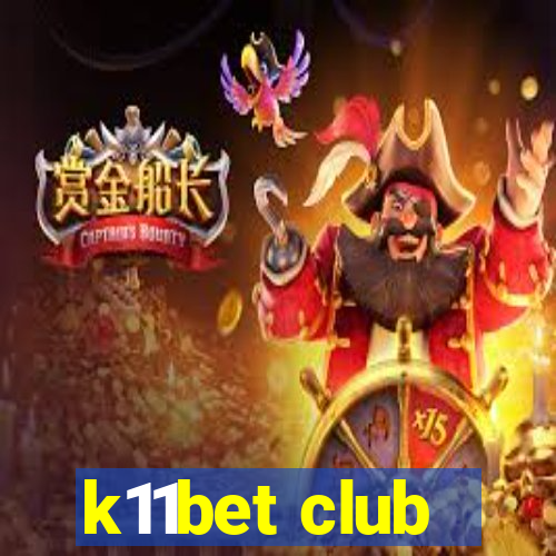 k11bet club