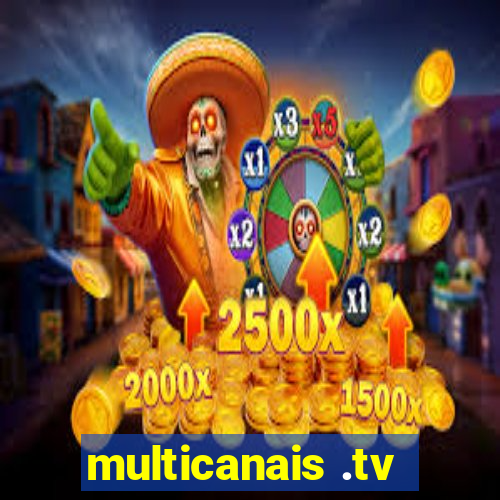 multicanais .tv