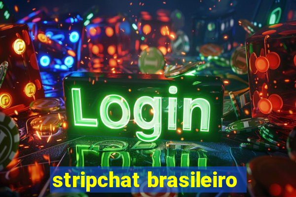 stripchat brasileiro