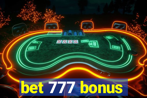 bet 777 bonus