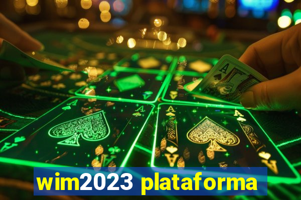 wim2023 plataforma