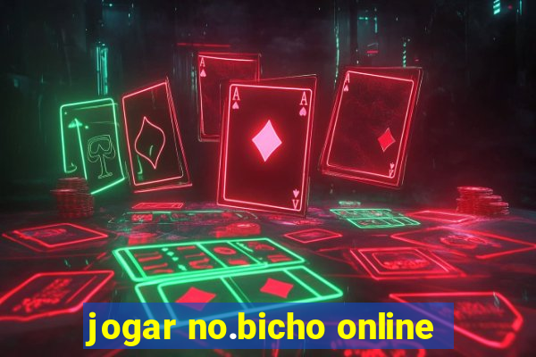 jogar no.bicho online