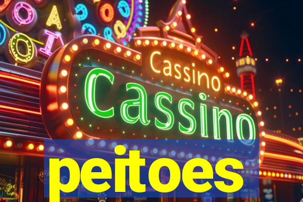 peitoes