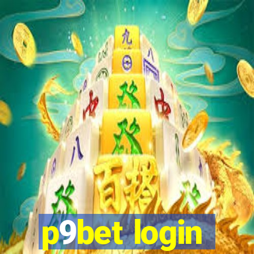 p9bet login