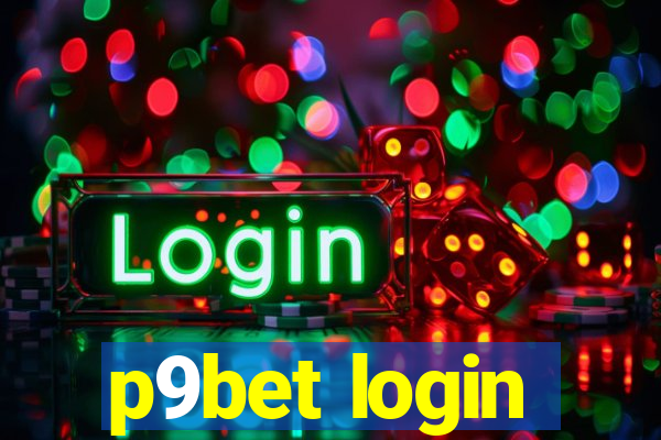 p9bet login