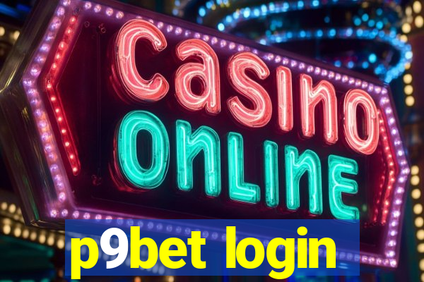 p9bet login