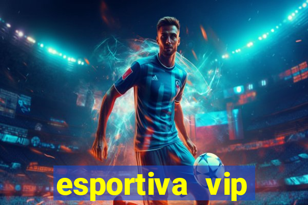 esportiva vip reclame aqui