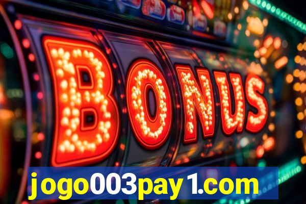 jogo003pay1.com