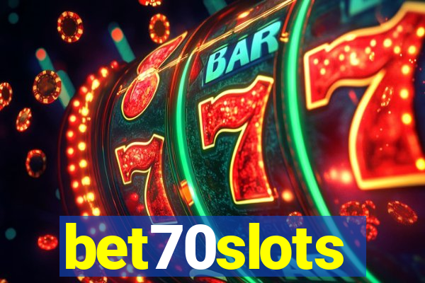 bet70slots