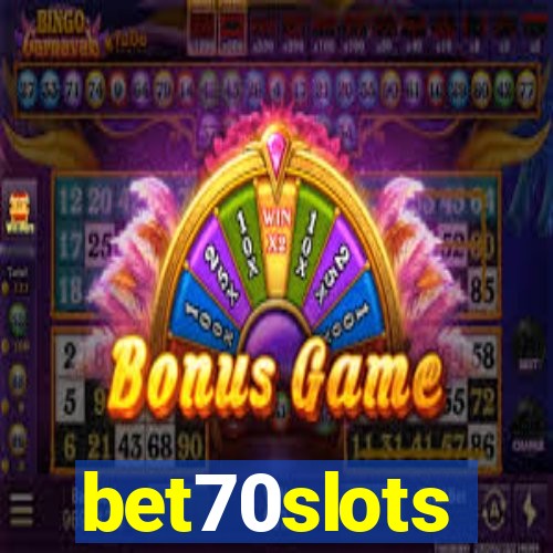 bet70slots