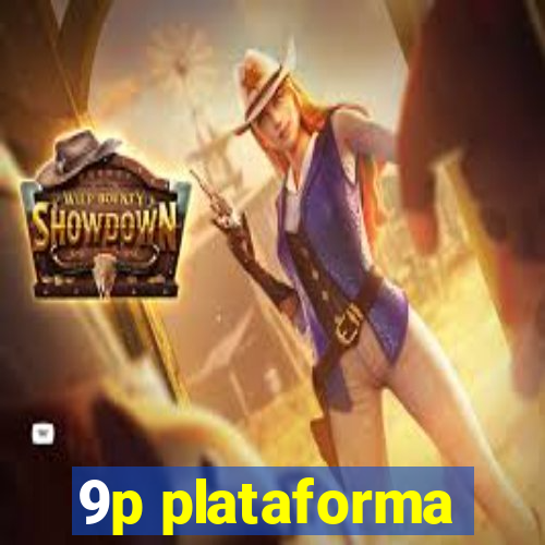 9p plataforma