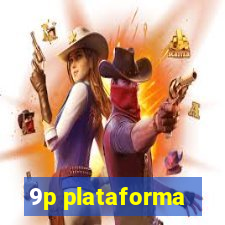 9p plataforma