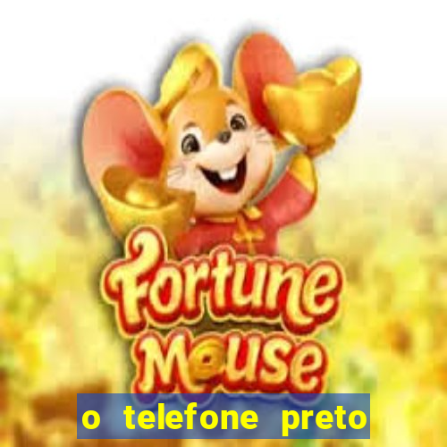 o telefone preto torrent magnet