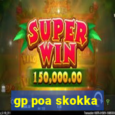 gp poa skokka