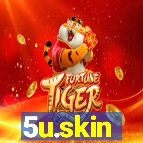 5u.skin