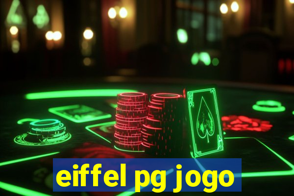 eiffel pg jogo