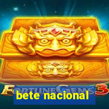 bete nacional