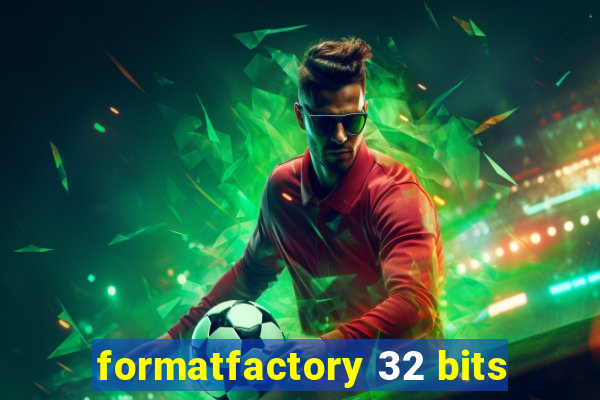 formatfactory 32 bits