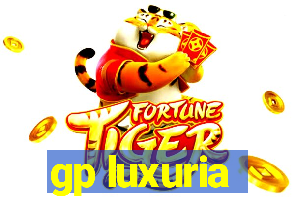 gp luxuria