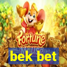 bek bet