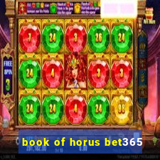 book of horus bet365