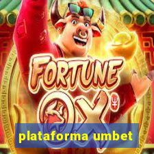 plataforma umbet