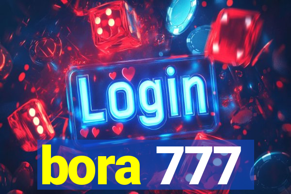 bora 777