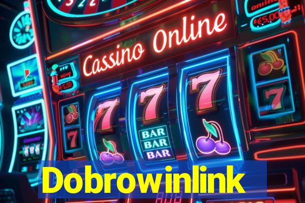 Dobrowinlink