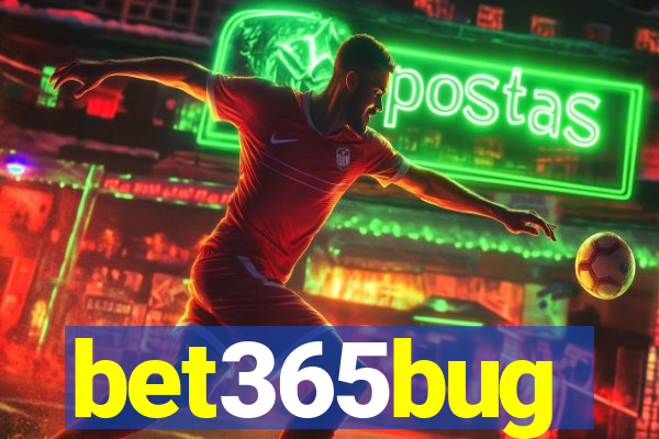 bet365bug