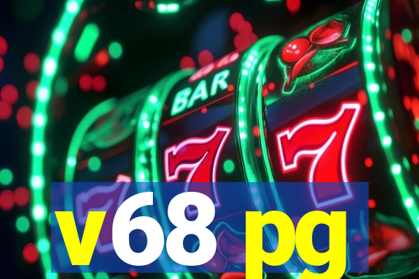 v68 pg