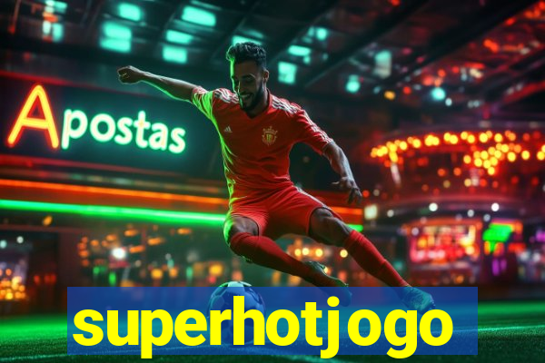 superhotjogo