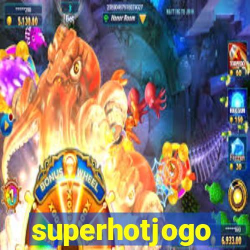 superhotjogo