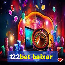 122bet baixar