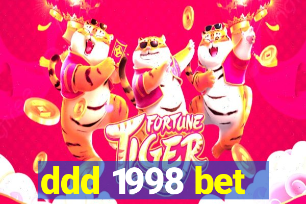 ddd 1998 bet