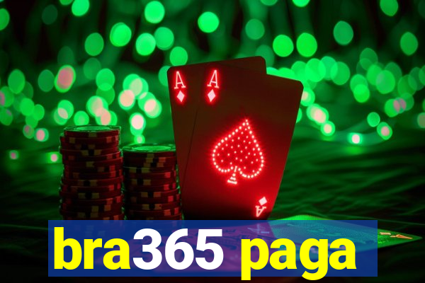 bra365 paga