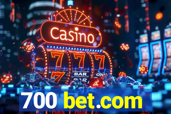 700 bet.com