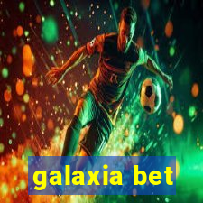 galaxia bet