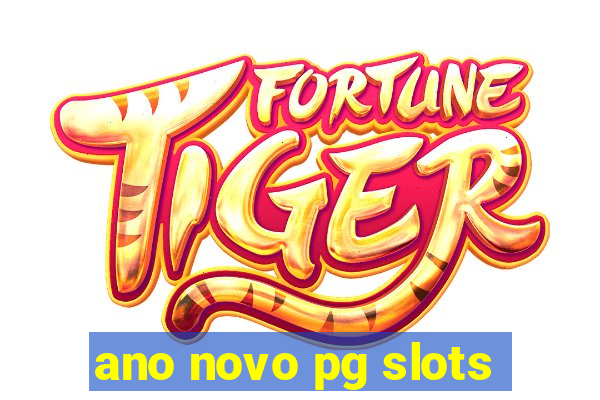 ano novo pg slots