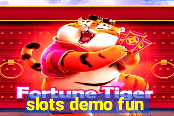 slots demo fun