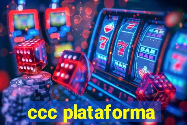 ccc plataforma