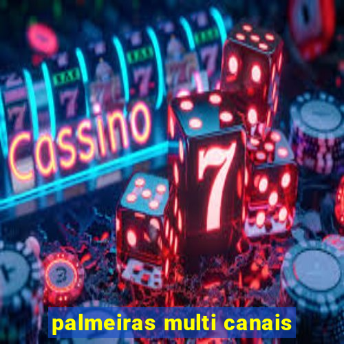 palmeiras multi canais